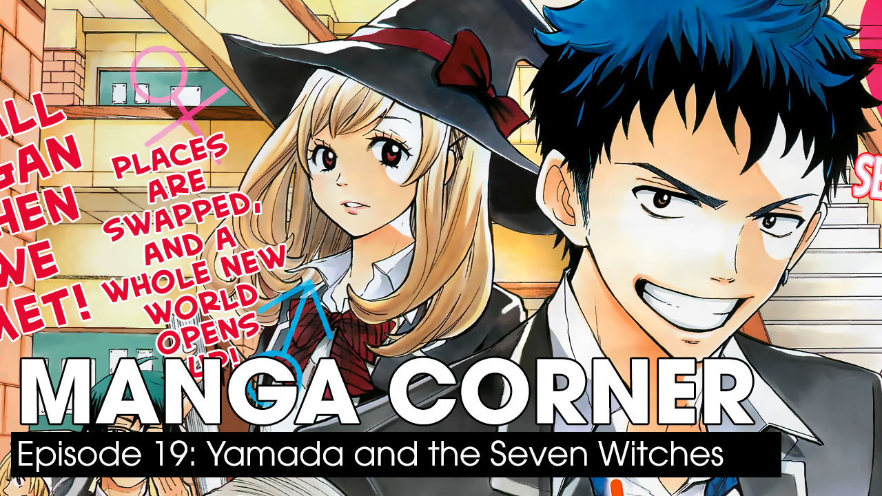 Yamada and the Seven Witches – Manga Corner