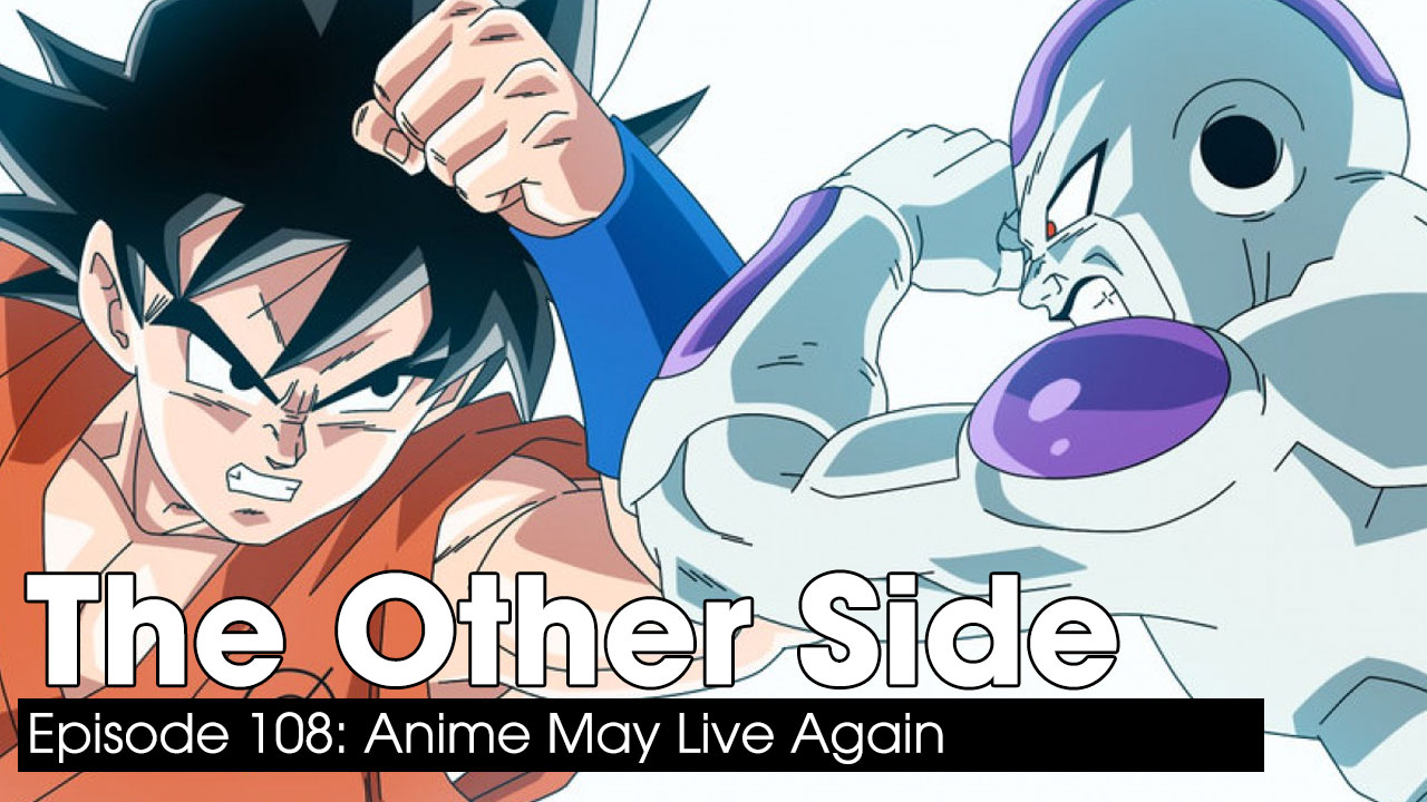 Anime May Live Again – The Other Side