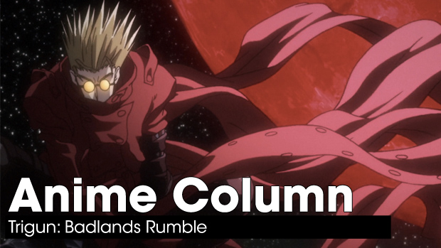 Anime Review: Trigun: Badlands Rumble